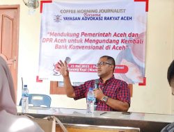 YARA Dukung Tekad Pemda dan DPRA Menghadirkan Kembali Bank Konvensional Di Aceh.