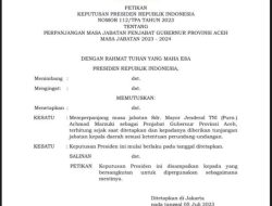 Presiden Perpanjang Jabatan Pj Gubernur Aceh Ahmad Marzuki Dengan Keppres Bodong.