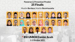 25 Peserta BSI Aceh Muslimpreneur menuju Tahapan Showcase.
