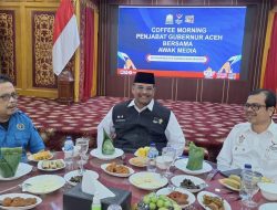 Ketua PWI Aceh Minta Semua Pihak Untuk Menghargai Tugas Wartawan.
