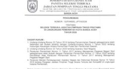 Pemko Banda Aceh Buka Seleksi JPT Pratama Tahun 2026.