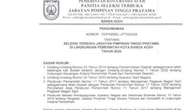 Pemko Banda Aceh Buka Seleksi JPT Pratama Tahun 2026.