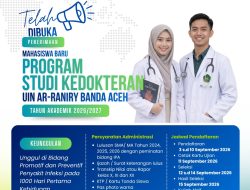 Pendaftaran Seleksi Prodi Kedokteran di UIN Ar-Raniry di Mulai 12 September 2026.